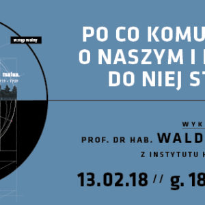 WYDARZENIE: Wykład Uniwersytecki na Zamku w lutym wygłosi prof. dr. hab. Waldemar Łazuga