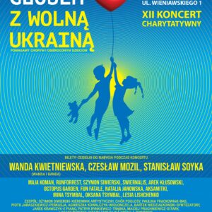 KONCERT CHARYTATYWNY „JEDNYM GŁOSEM Z WOLNĄ UKRAINĄ II – XII KONCERT UAM CHARYTATYWNIE”