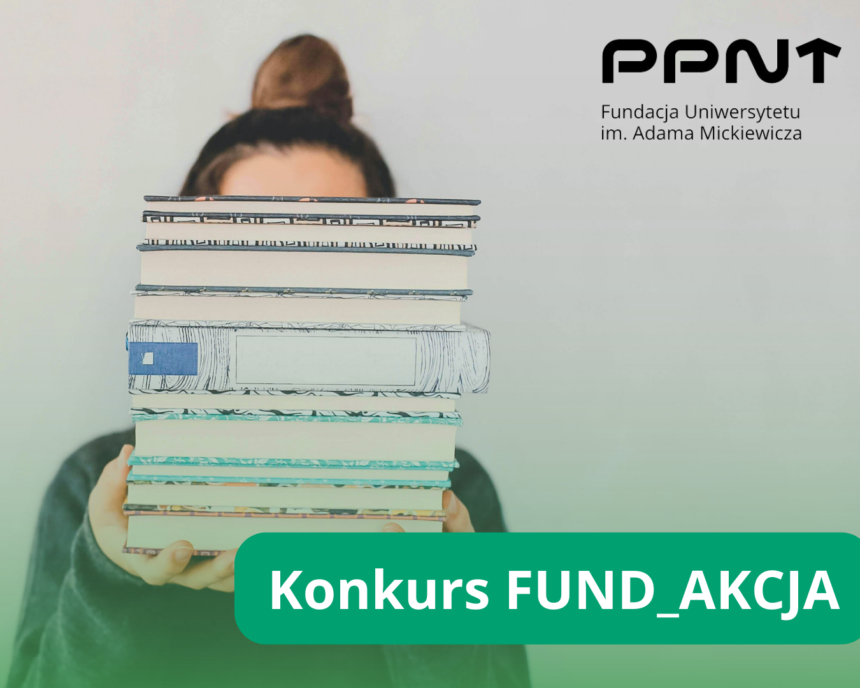 OTWARTO NABÓR ZGŁOSZEŃ DO VIII EDYCJI KONKURSU FUND_AKCJA!