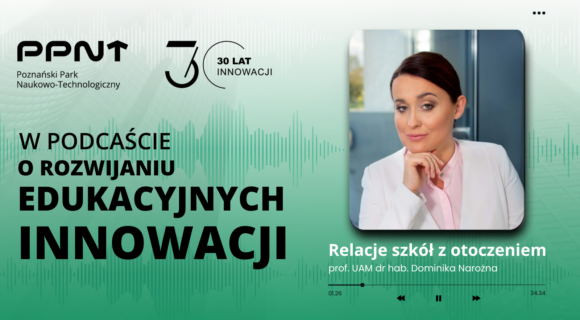 PODCAST WPE: PPNT ROZMOWIE O INNOWACYJNEJ SZKOLE