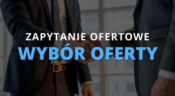 INFORMACJA O WYBORZE NAJKORZYSTNIEJSZEJ OFERTY DO ZAPYTANIA